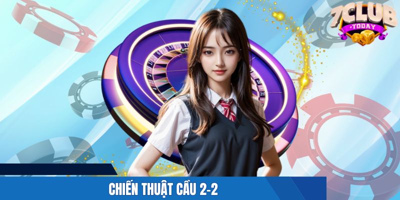 Chiến thuật cầu 2-2